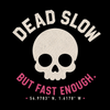 DeadSlow - Home